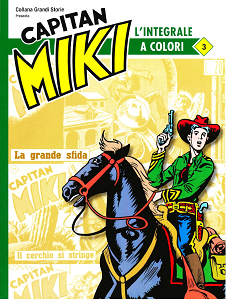 Capitan Miki Colori - Volume 3 - La Grande Sfida