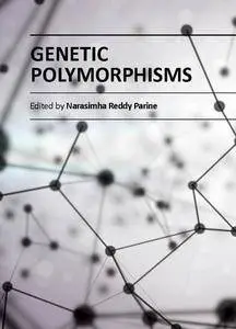 "Genetic Polymorphisms" ed. by Narasimha Reddy Parine