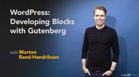WordPress: Developing Blocks with Gutenberg