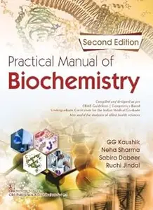 Practical Manual Of Biochemistry 2Ed