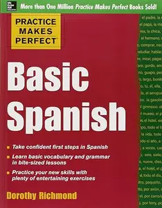 Practice Makes Perfect: Basic Spanish