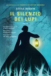 Il silenzio dei lupi - Cécile Baudin
