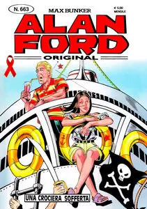 Alan Ford - Volume 663 - Una Crociera Sofferta (A Colori)