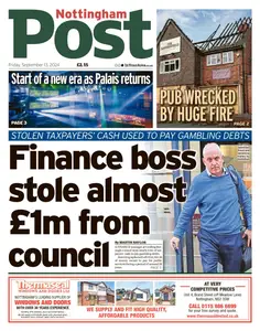 Nottingham Post - 13 September 2024