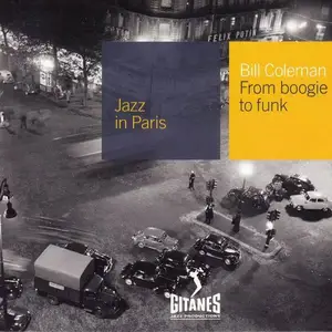 Bill Coleman - From Boogie To Funk (1960) [Reissue 2000]