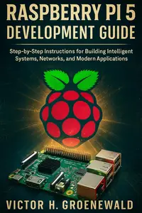 Raspberry Pi 5 Development Guide