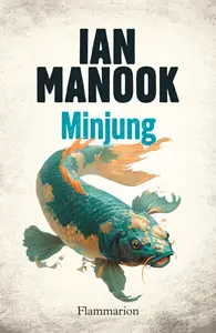 Ian Manook, "Minjung"