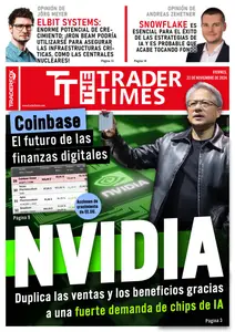 The Trader Times Edición en español - 22 Noviembre 2024