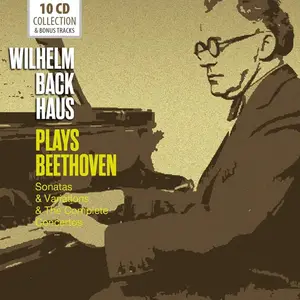 Wilhelm Backhaus plays Beethoven [10CDs] (2024)