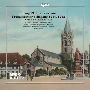 Gutenberg Soloists, Neumeyer Consort, Felix Koch, Annemarie Pfahler - Georg Philipp Telemann: Französischer Jahrgang Vol. 4