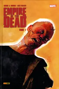 Empire Of The Dead - Tome 1