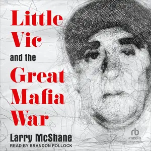 Little Vic and the Great Mafia War [Audiobook]