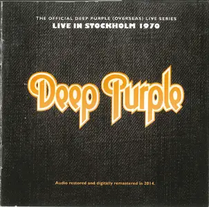 Deep Purple - Live In Stockholm 1970 (Remastered) (2014)