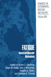 Fatigue: Neural and Muscular Mechanisms