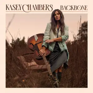 Kasey Chambers - Backbone (2024)