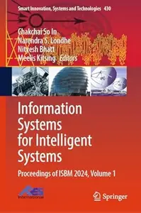 Information Systems for Intelligent Systems, Volume 1