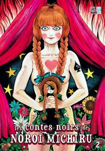 Les Contes Noirs De Noroi Michiru - Tome 2