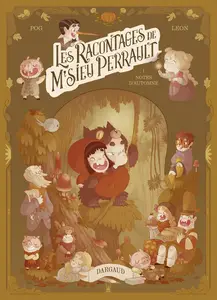 Les Racontages De M'sieu Perrault - Tome 1 - Notes D'automne