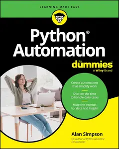 Python Automation For Dummies (For Dummies (Computer/Tech))