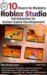 Introduction to Action Game Development with Roblox Studio in 10 Hours