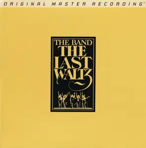 The Band - The Last Waltz (1978) [MFSL, 2014] (Repost)