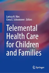 Telemental Health Care for Children and Families