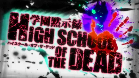 Highschool of the Dead 1080p  The Dead Way Home  by Salvo