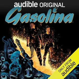 Gasolina (English Version): The Rise of La Querida [Audiobook]