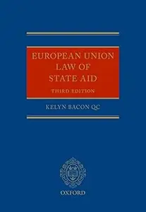 European Union Law of State Aid Ed 3