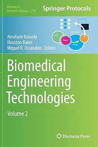 Biomedical Engineering Technologies: Volume 2