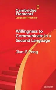 Willingness to Communicate in a Second Language