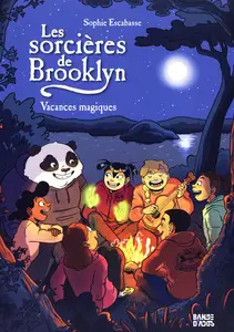 Les Sorcières De Brooklyn - Tome 3 - Vacances Magiques