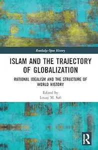 Islam and the Trajectory of Globalization