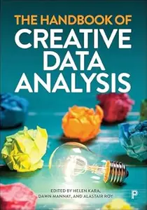 The Handbook of Creative Data Analysis