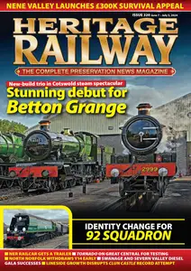 Heritage Railway - Issue 320 - June 7, 2024