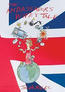 The Ambassador's Wife's Tale