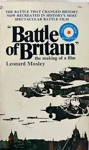 The Battle of Britain: The Making of a Film