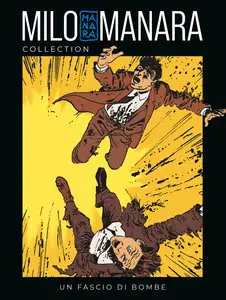 Milo Manara Collection - Volume 32 - Un Fascio Di Bombe