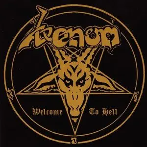 Venom - Welcome To Hell (1981) [Non-Remastered, 1992 ]