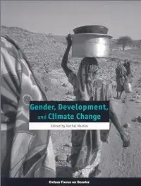 Gender, Development, and Climate Change (Oxfam Focus on Gender Series)