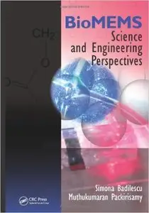 BioMEMS: Science and Engineering Perspectives