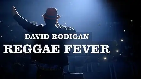 BBC - Reggae Fever: David Rodigan (2018)