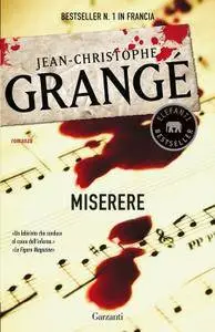 Jean-Christophe Grangé - Miserere