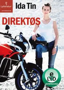 «Direktøs» by Ida Tin