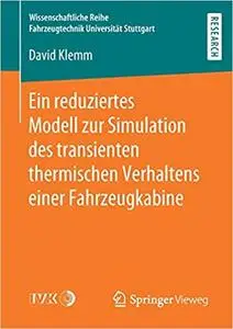 Ein reduziertes Modell zur Simulation des transienten thermischen Verhaltens einer Fahrzeugkabine