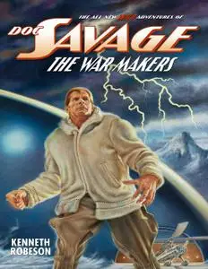 «Doc Savage: The War Makers» by Kenneth Robeson