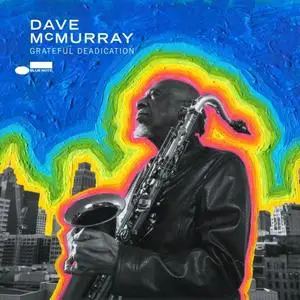 Dave McMurray - Grateful Dedication (2021)