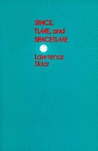 Space, Time and Spacetime (Repost)