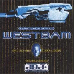 Westbam - Ich Bin Ein Bass-liner (1996)