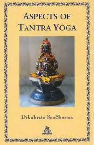 Aspects of Tantra Yoga